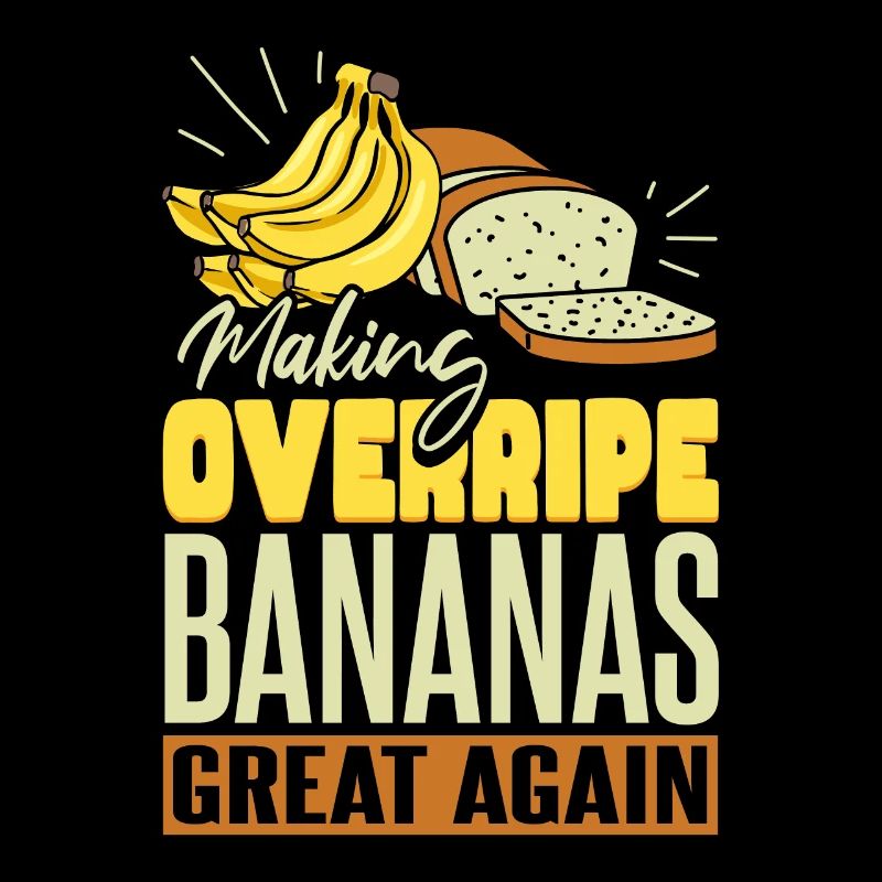 Making Overripe Bananas Great Again