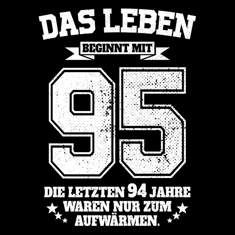 95. Geburtstag Geschenk Das Leben Beginnt Mit 95