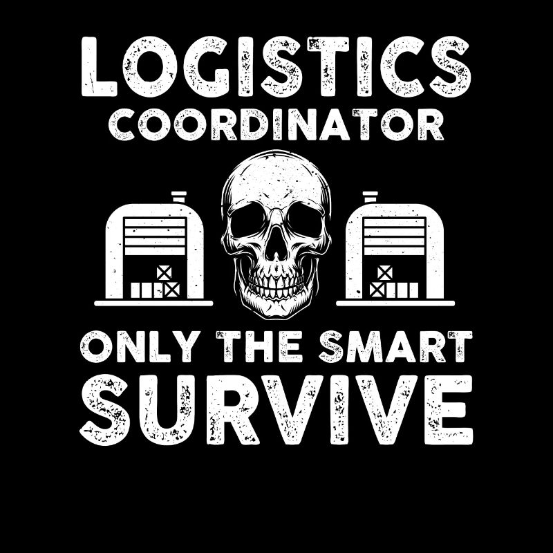Funny saying from the logistics coordinator