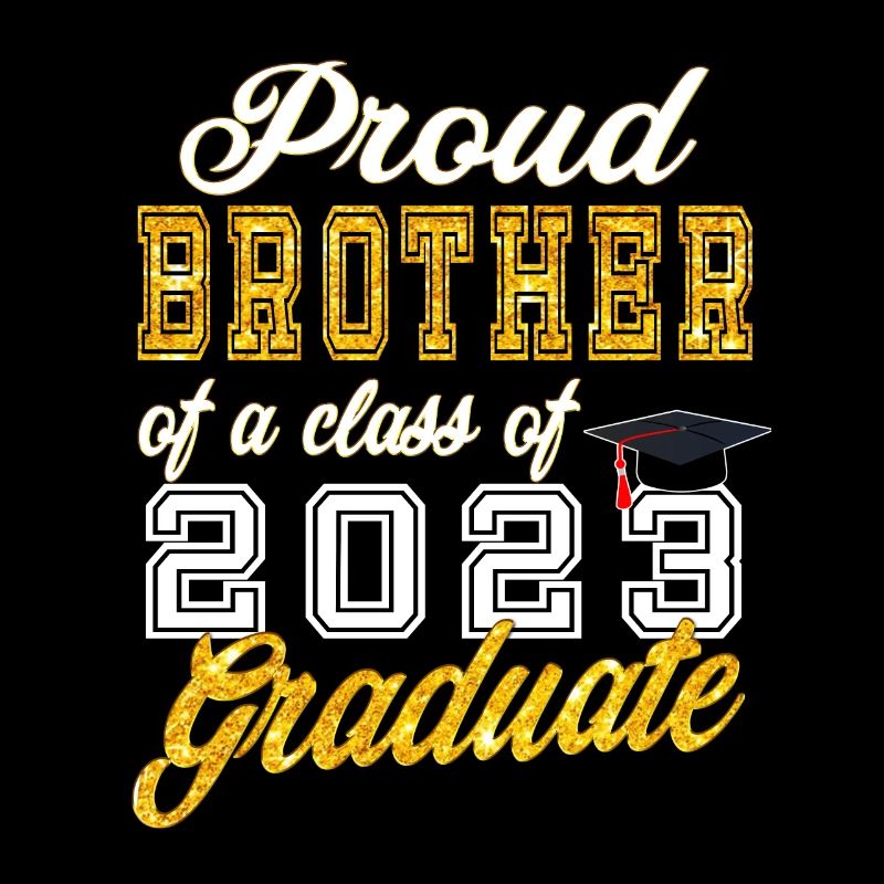 Abschluss 2023 - Stolzer Bruder eines Jahrgangs 2023