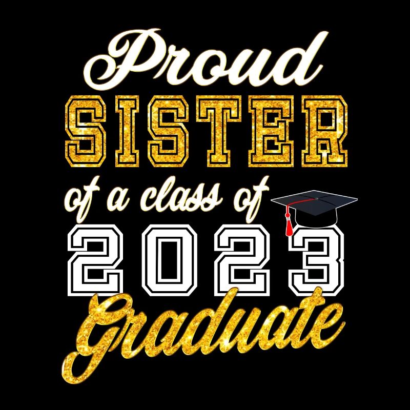 Abschlussfeier 2023 - Stolze Schwester eines Jahrgangs 2023