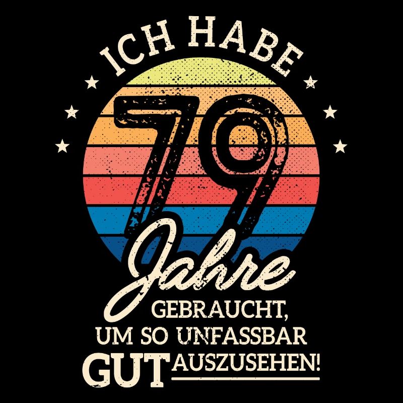 79. Geburtstag Geschenk Habe 79 Jahre Gebraucht