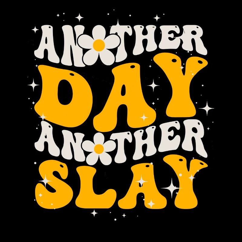 Ein anderer Tag, ein weiterer Slay, motivierend