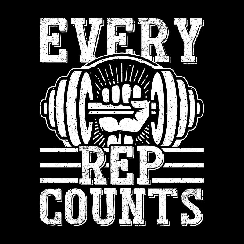 Every Rep Counts Workout Training Weight Lifting