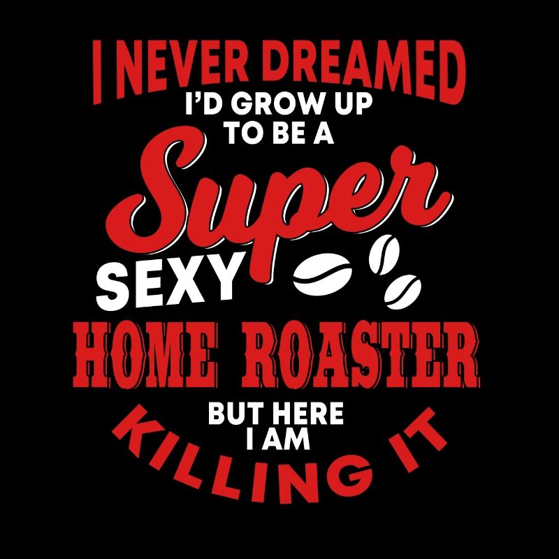Funny Home Roaster Gift