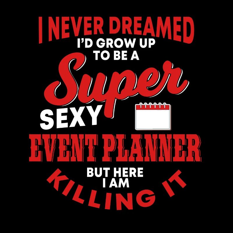 Lustiger Eventplaner Spruch