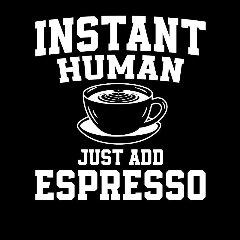 Instant Human: Just add espresso