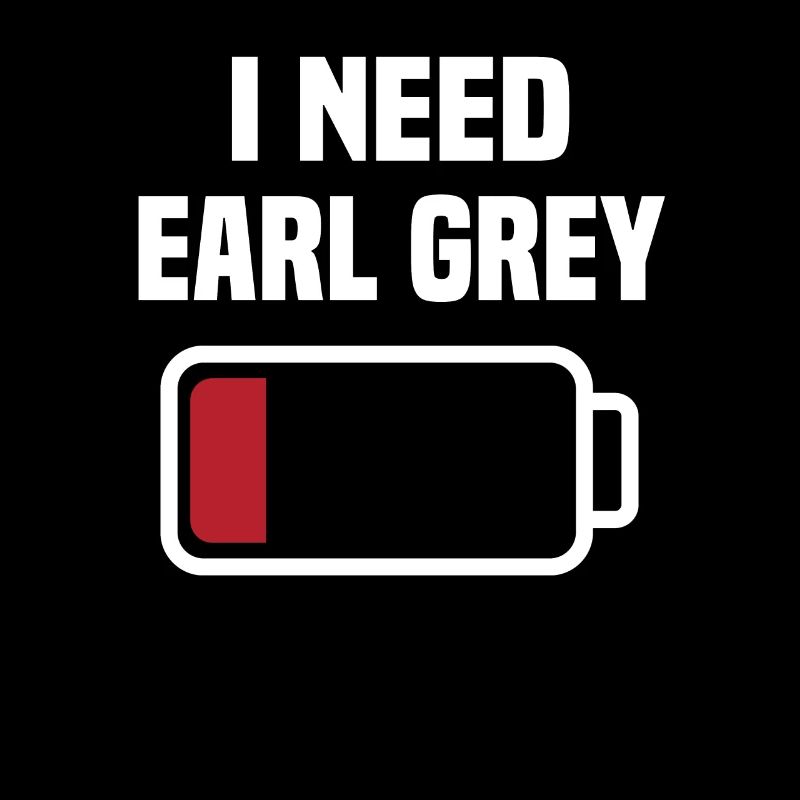 Drôle de design de tee Earl Grey