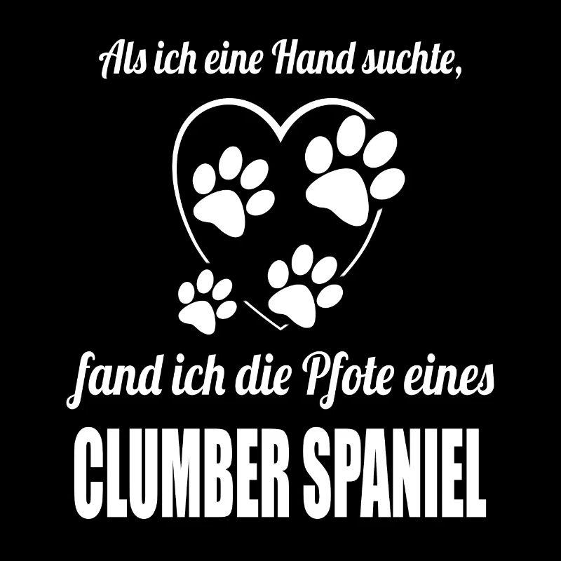 Hand & Pfote - Spruch - Clumber Spaniel