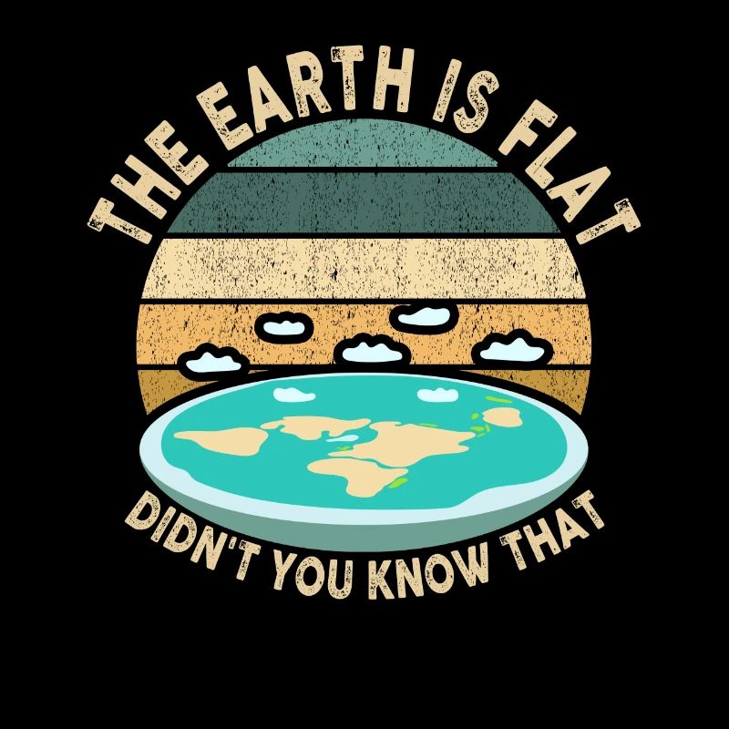 Die Erde ist flach, wussten Sie das nicht?