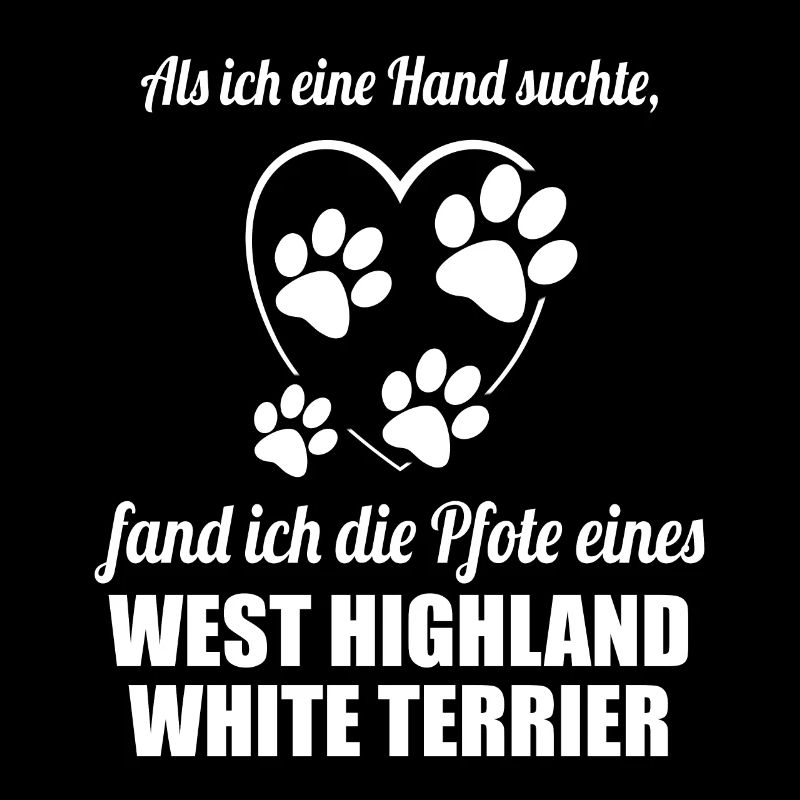 Hand & Pfote - Spruch West Highland White Terrier