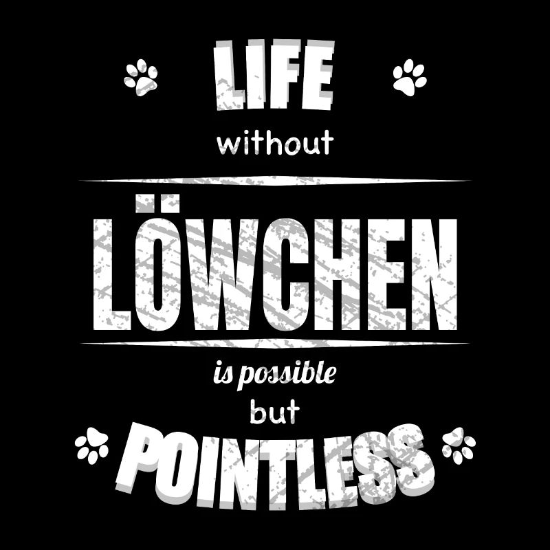 La vie est possible mais inutile - Löwchen