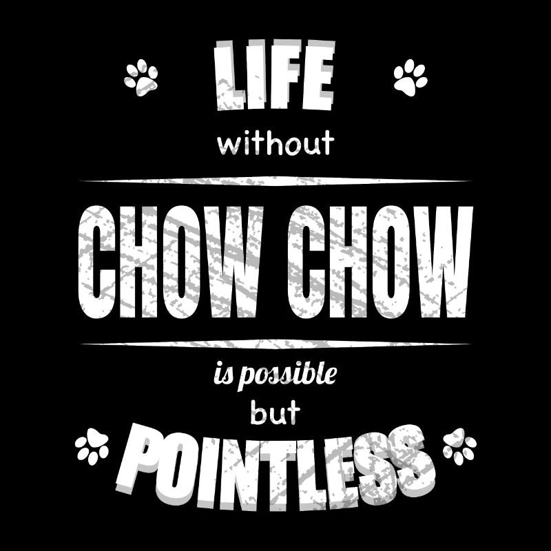 La vie est possible mais inutile - Chow Chow