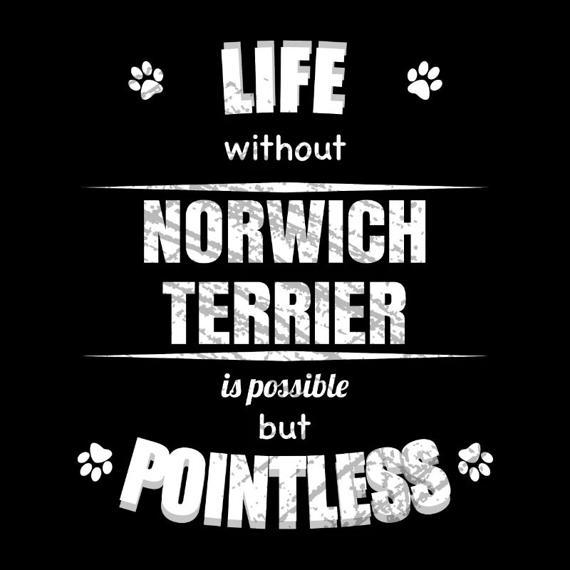 La vie est possible mais inutile - Norwich Terrier