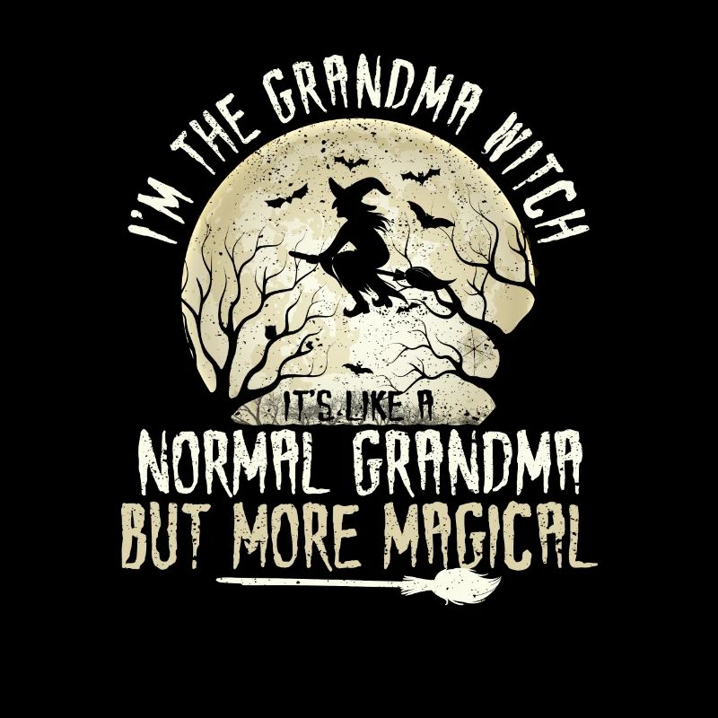 I'm the Granny Witch It's like a normal granny