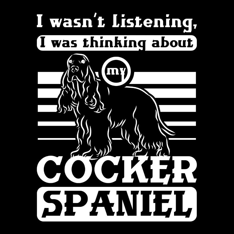 I was thinking about my cocker spaniel