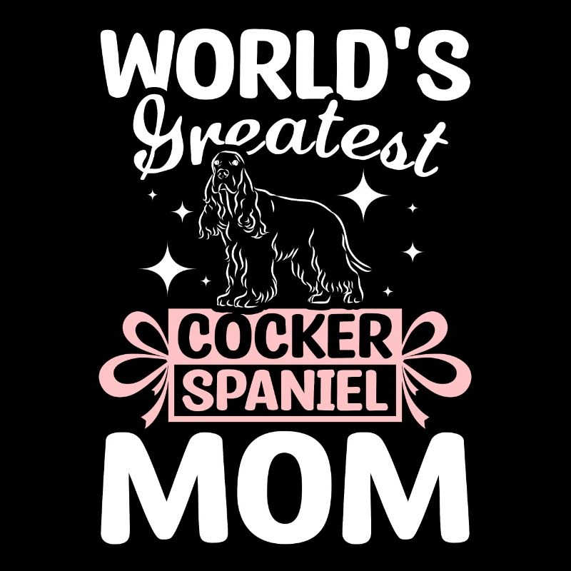 World's greatest cocker spaniel mom