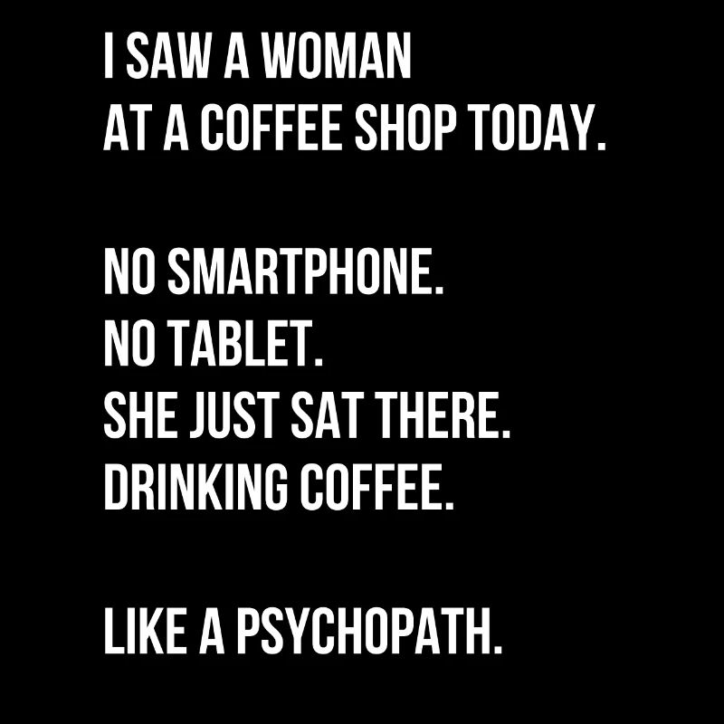 Cafe Spruch Englisch