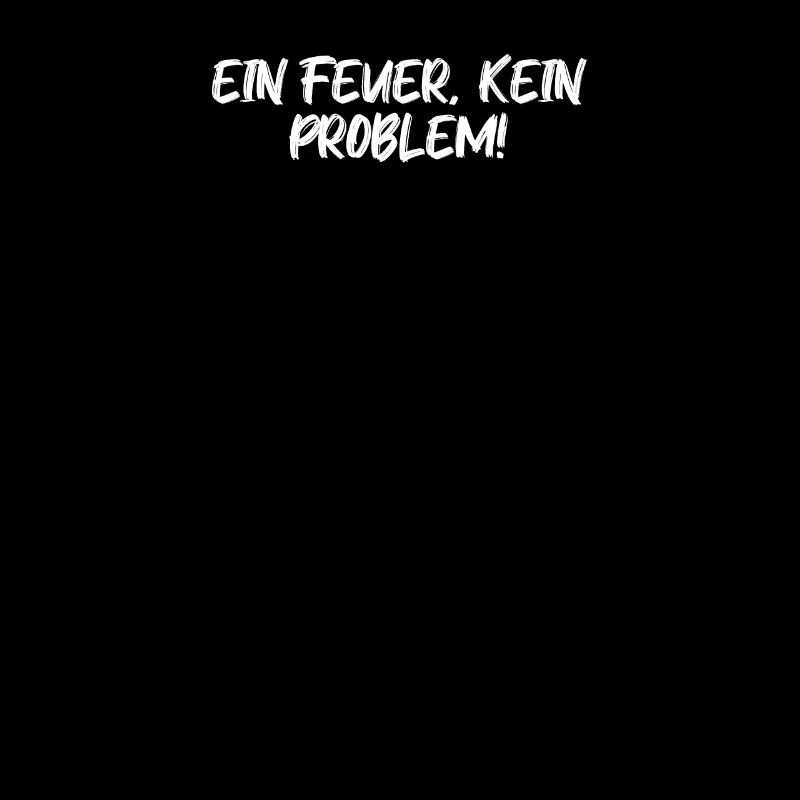 Feuerwehr - Ein Feuer, kein Problem!