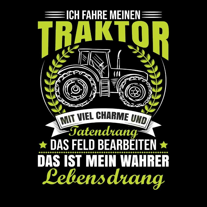 Traktorfahrer Sprüche Schlepper