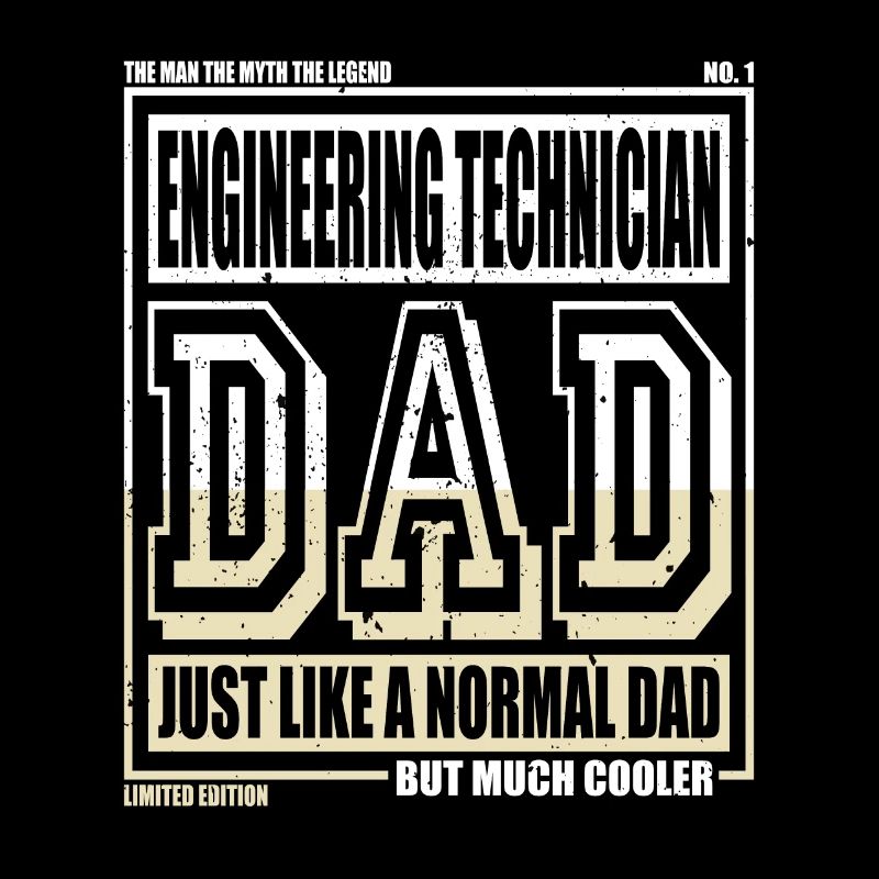 Engineering Technician Dad Gift