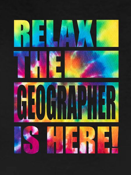 Geographer Funny saying