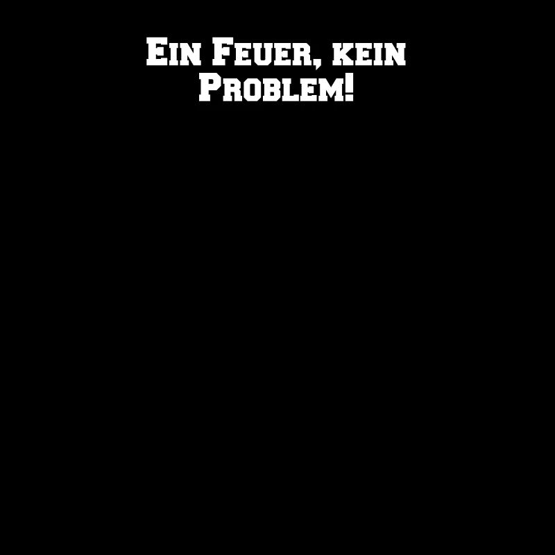 Feuerwehr - Ein Feuer, kein Problem!