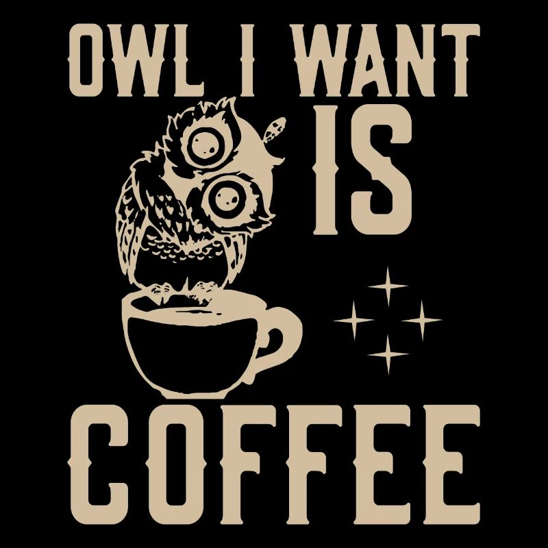 Eule Ich Will Kaffee