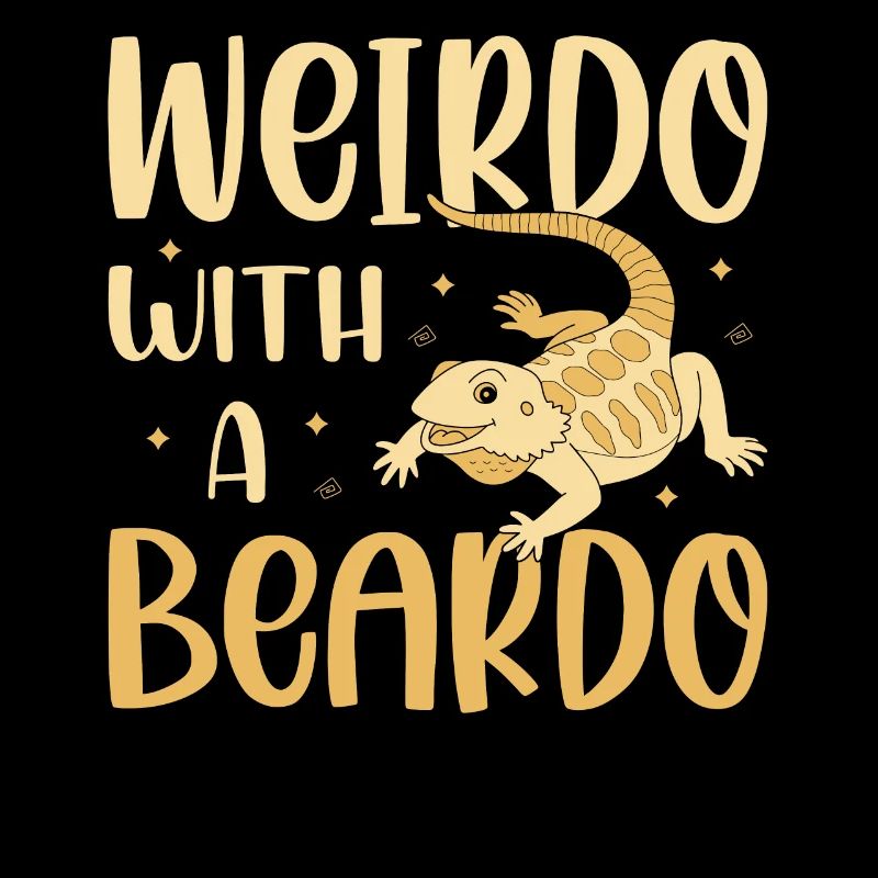 Weirdo With A Beardo Lizard Lover Reptile