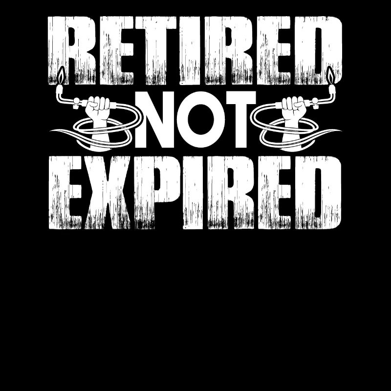 Welder Retired Welder Not Expired