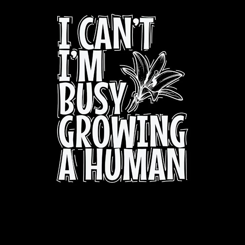 I can't, I'm Busy Growing a Human Mami Muttertag