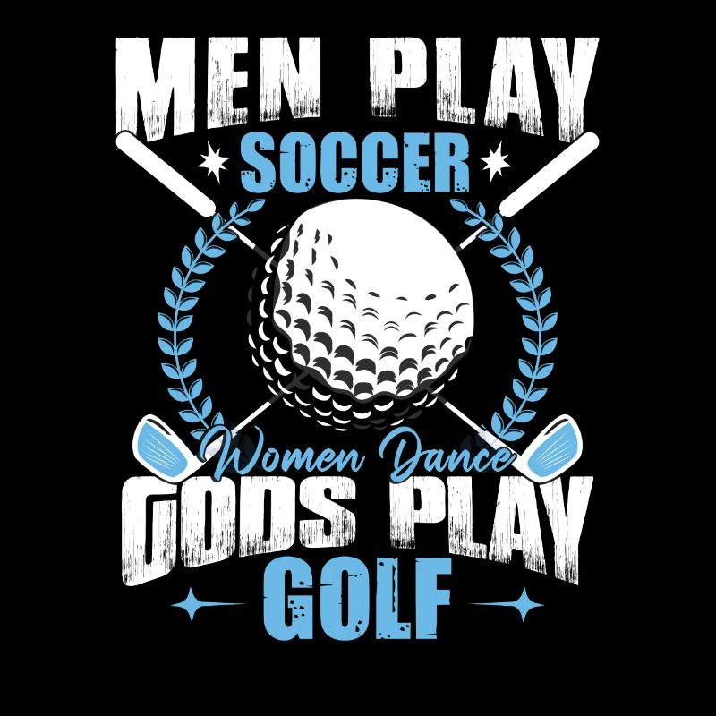 Gods Play Golf Funny Golf Player Golfing