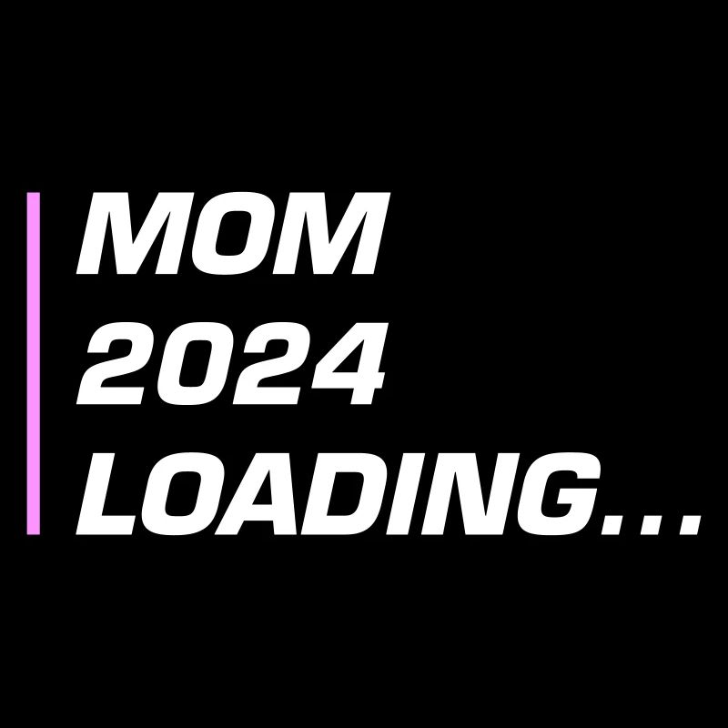 Mama 2024 Loading Mom