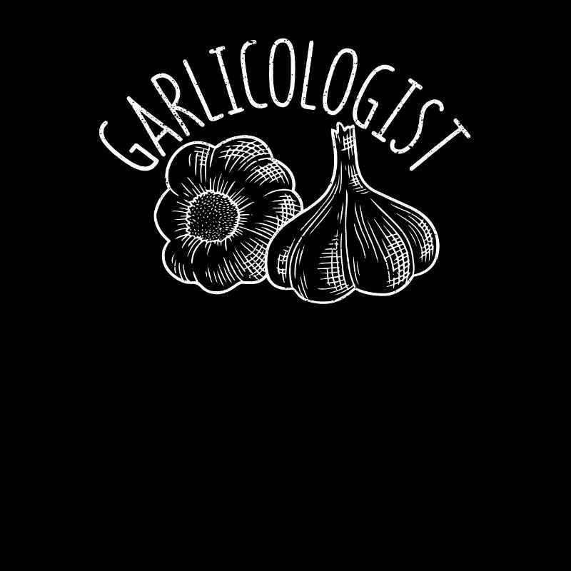 Garlicologist Funny Chef Garlic Bulb Cook Delicious