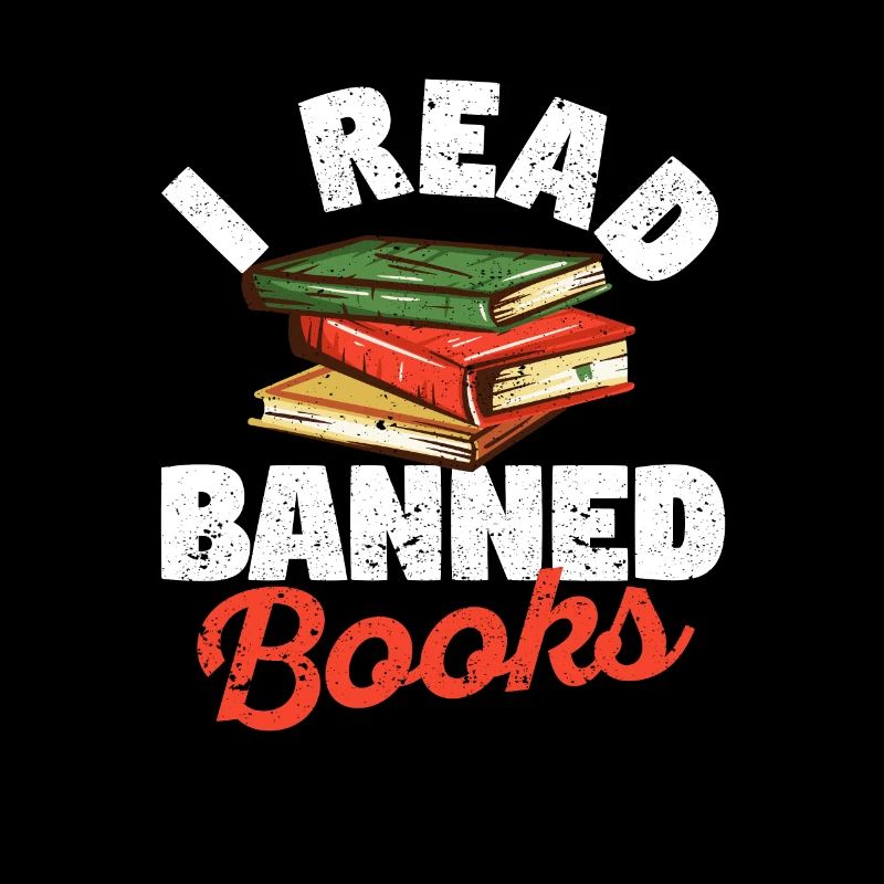 I Read Forbidden Books Funny Book Bookworm