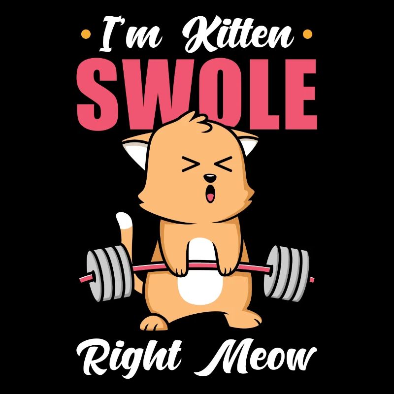 Training Workout Katze I´m Kitten Swole Right Meow