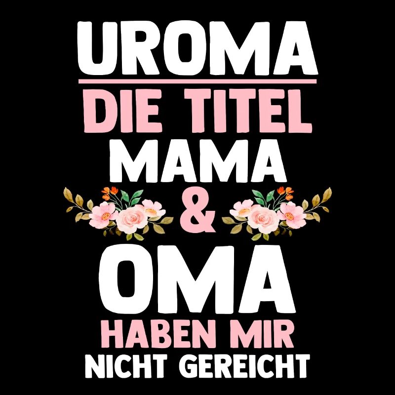 Mutter Mama Oma Uroma