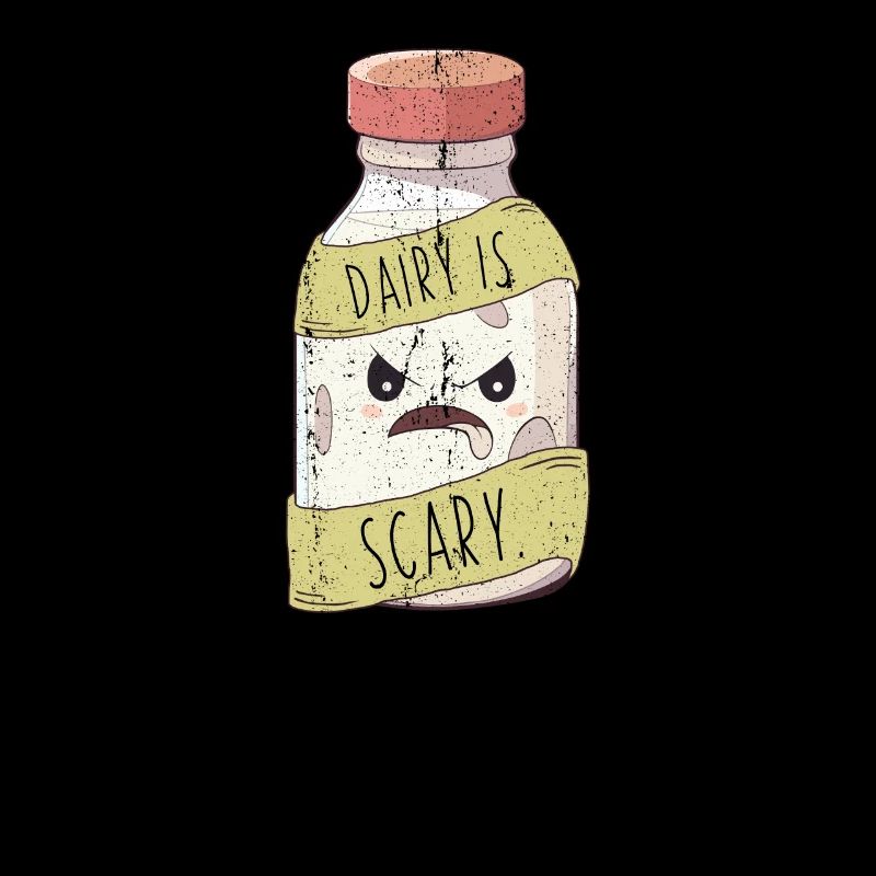 Dairy Is Scary Lactose Intolerant Cool Vegan Pun