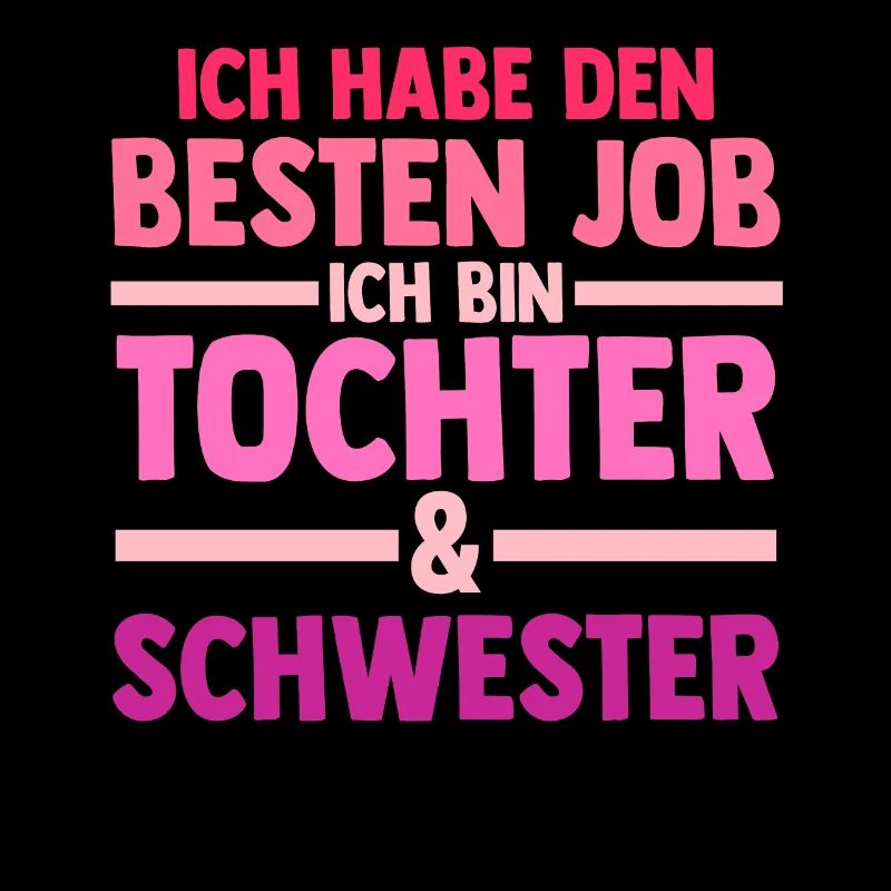 Tochter Schwester