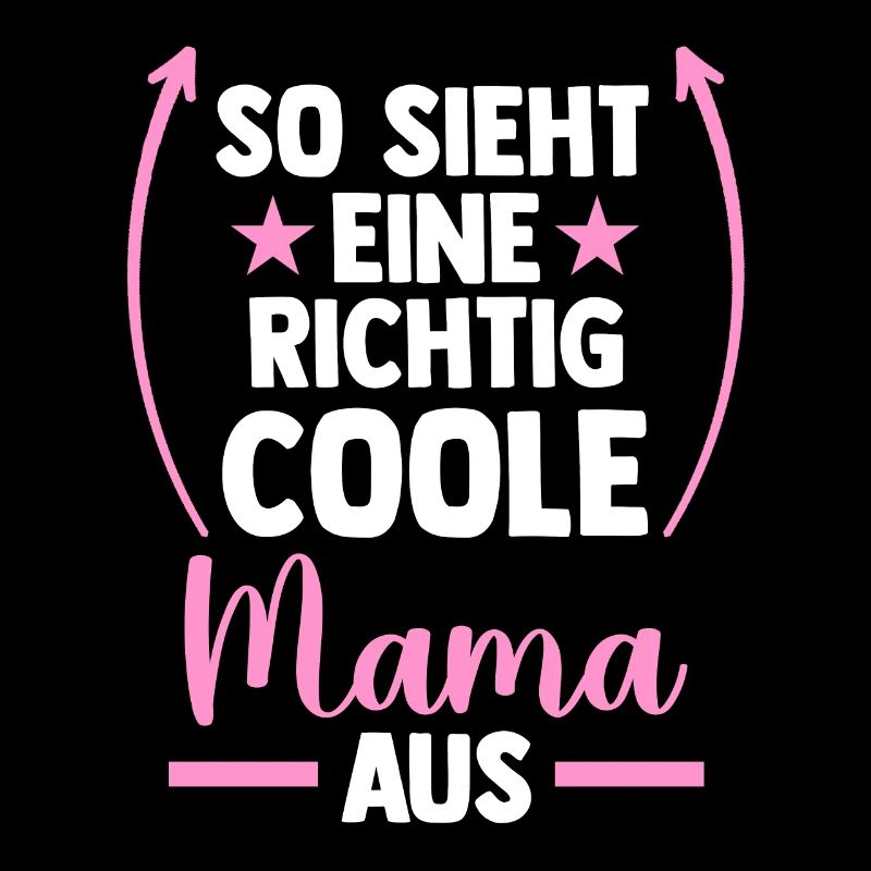 Mutter Muttertag Coole Mama