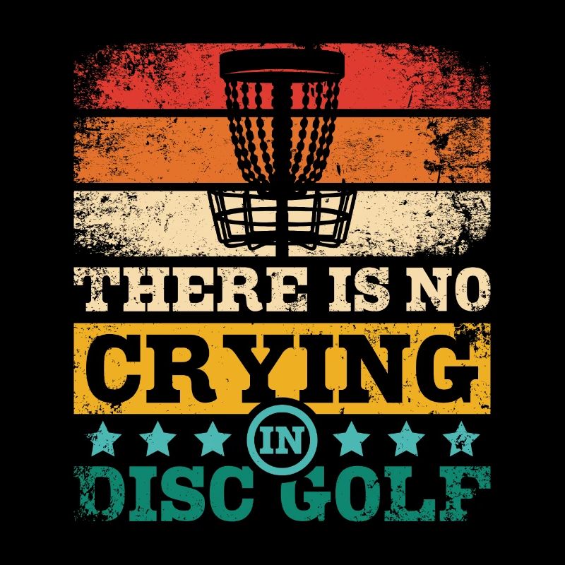 There is no crying in disc golf