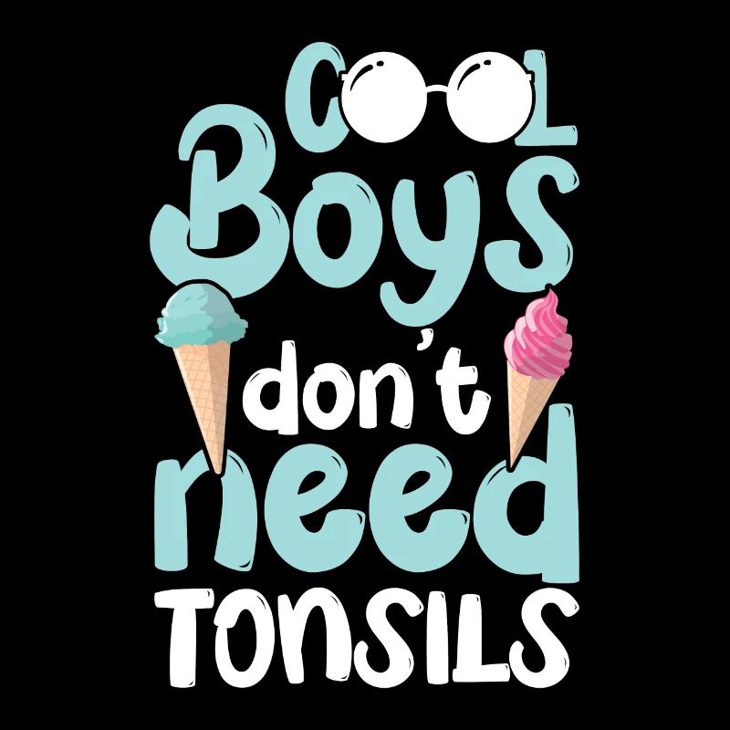 Mandelentzündung Junge Boys Don't Need Tonsils