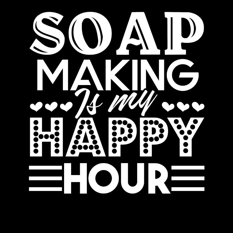 Soap Making Soap Making Is My Happy Hour