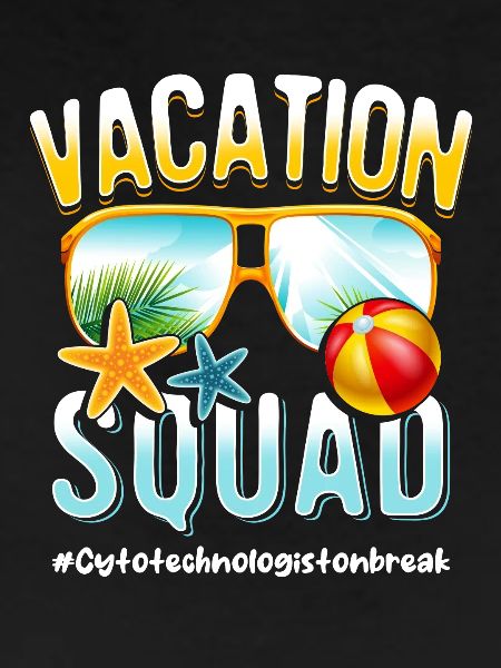 Cytotechnologist Vacation Squad