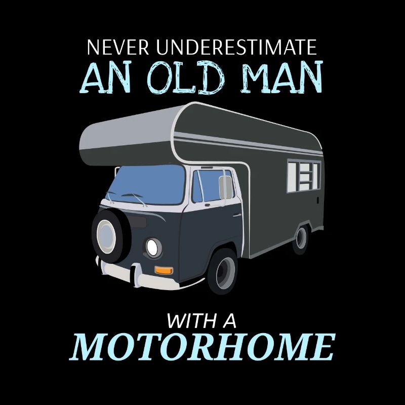 Never underestimate an old man with a motorhome