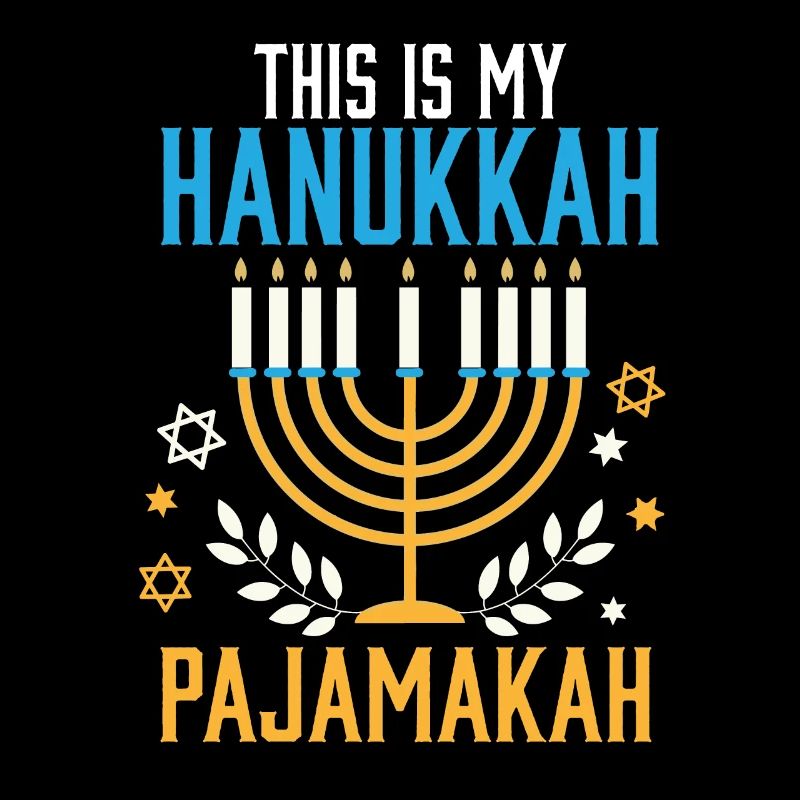 Juif c’est mon pyjama de Hanoukka assorti