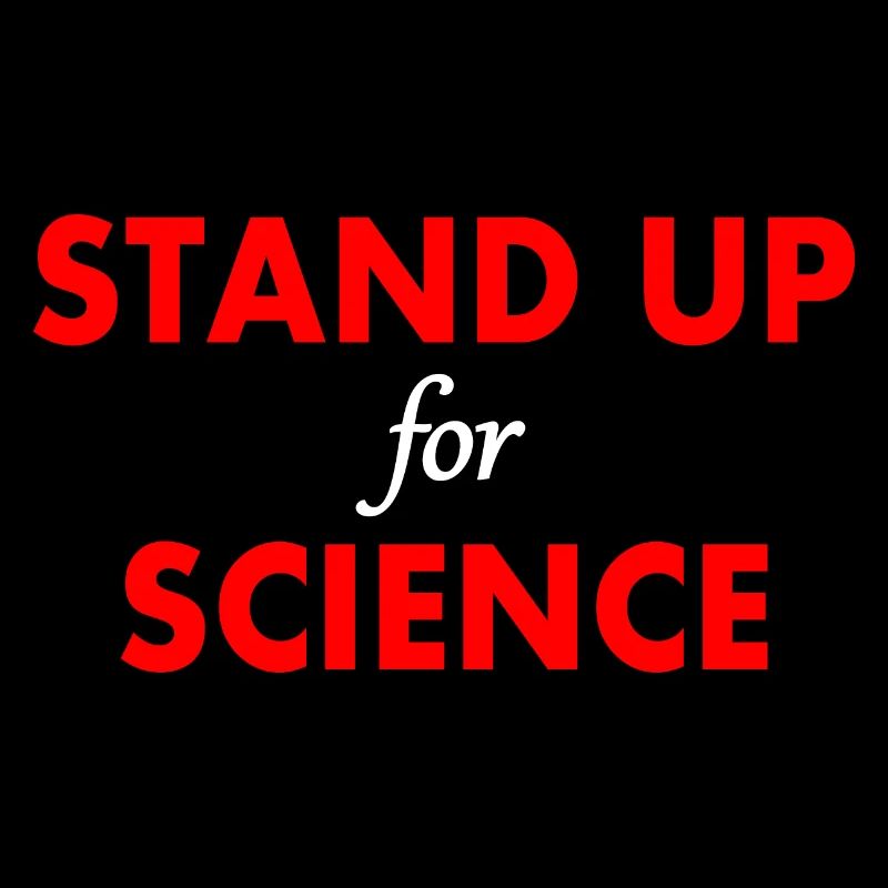 stand up for science
