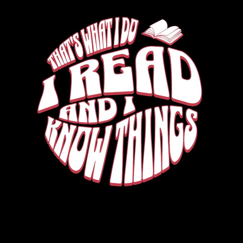 That's What I Do I Read & I Know Things for Teachers
