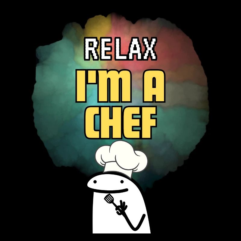 Relax I am a Chef | Chef in progress Gift for Chef