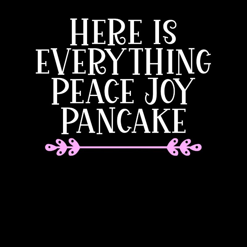 Here is everything Peace Joy Pancake Denglisch